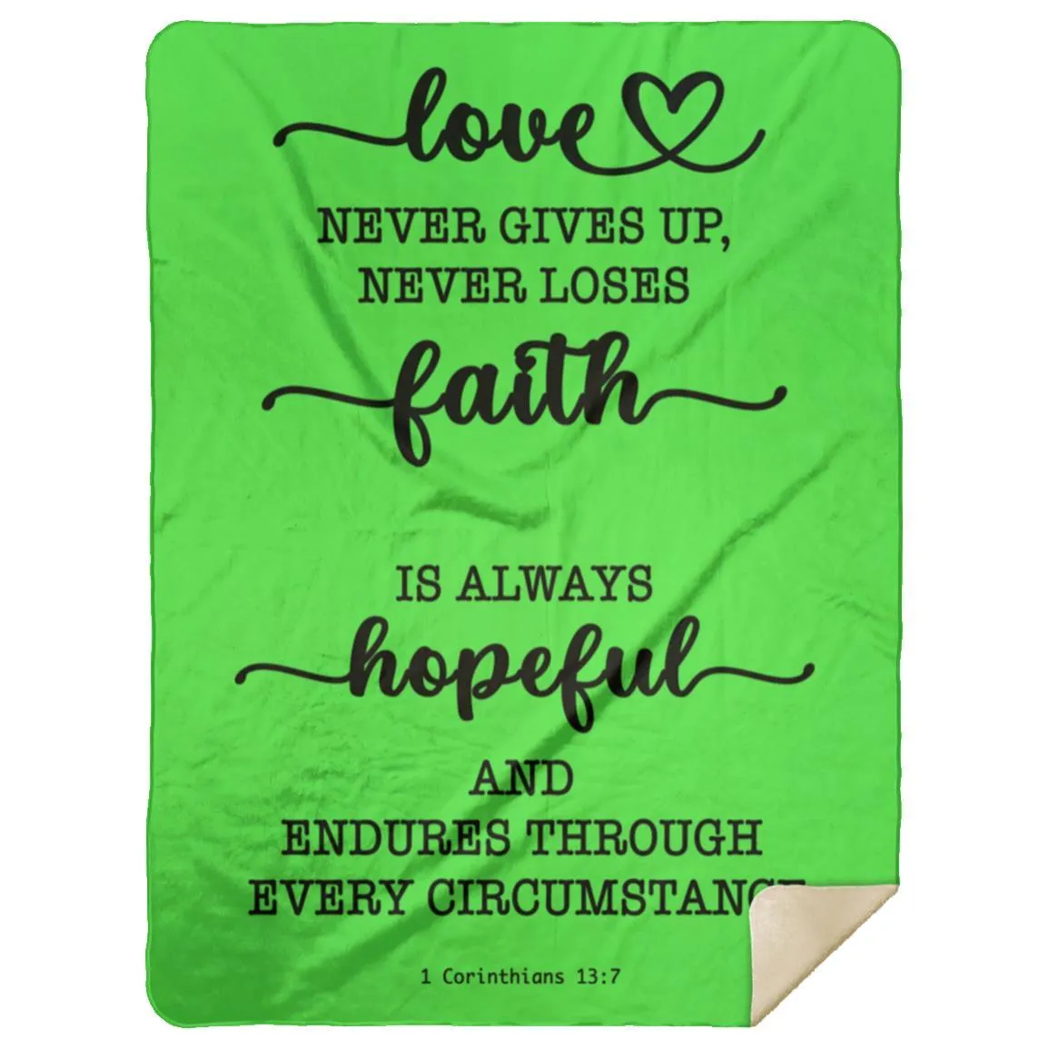 Typography Love Never Gives Up Premium Sherpa Mink Blanket 1 Corinthians 13:7