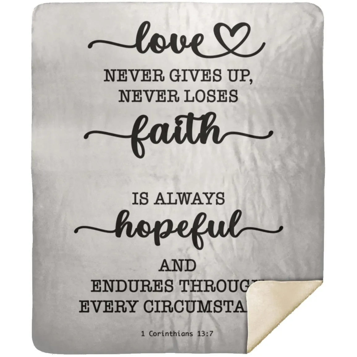 Typography Love Never Gives Up Premium Sherpa Mink Blanket 1 Corinthians 13:7